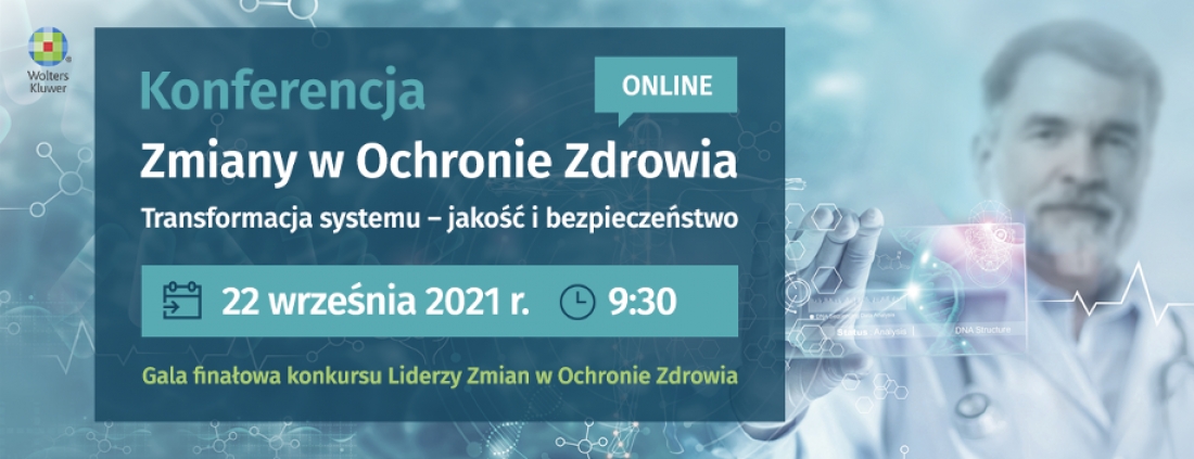 Zmiany w Ochronie Zdrowia, Liderzy Zmian w Ochronie Zdrowia
